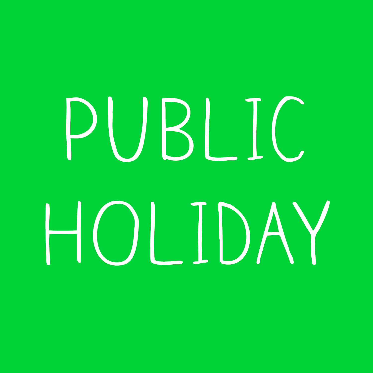 Public holidays Today