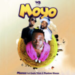LYRICS: Mbosso ft. Costa Titch & Phantom Steeze – Moyo